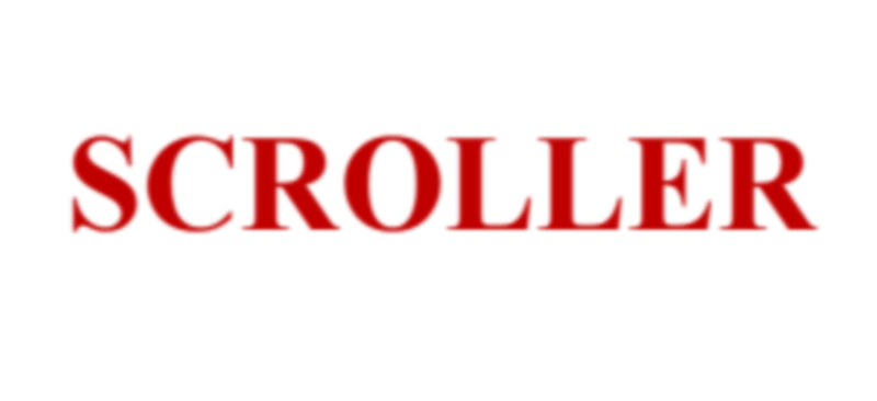 SCROLLER